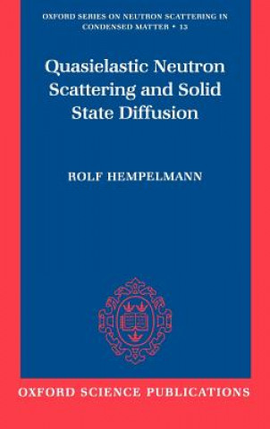 Libro Quasielastic Neutron Scattering and Solid State Diffusion Rolf Hempelmann