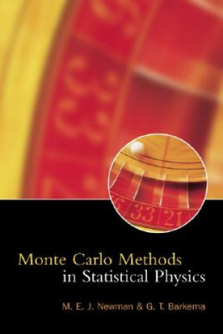Kniha Monte Carlo Methods in Statistical Physics M.E.J. Newman