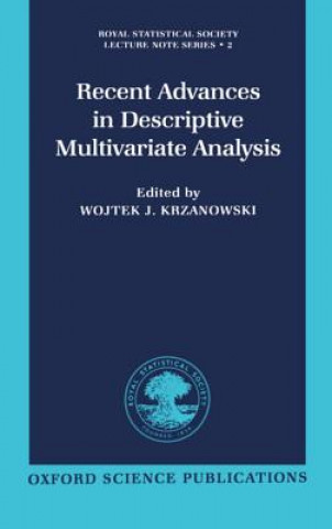 Könyv Recent Advances in Descriptive Multivariate Analysis Wojtek J. Krzanowski