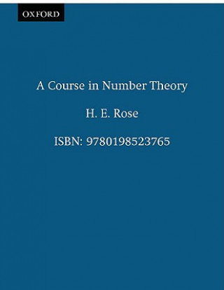 Книга Course in Number Theory Harvey E. Rose