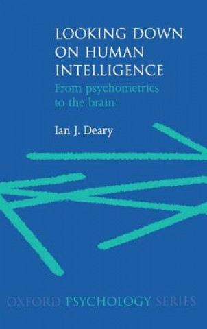 Βιβλίο Looking Down on Human Intelligence Ian J. Deary