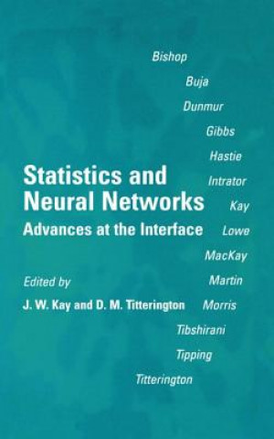 Könyv Statistics and Neural Networks J.W. Kay