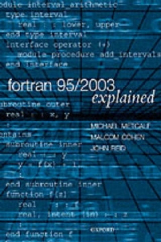Kniha Fortran 95/2003 Explained John Reid
