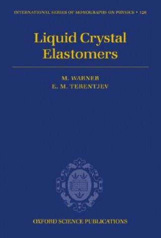 Knjiga Liquid Crystal Elastomers Eugene M. Terentjev