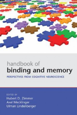 Książka Handbook of Binding and Memory Hubert Zimmer