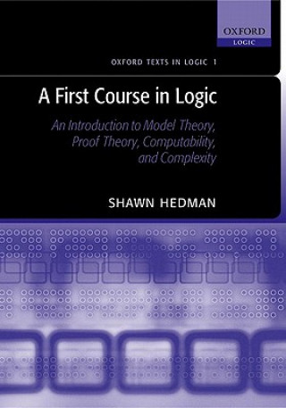 Książka First Course in Logic Shawn Hedman