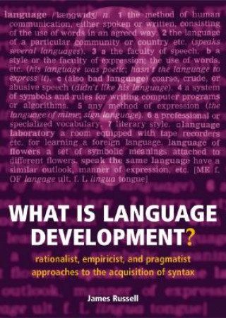 Book What is Language Development? James Russell