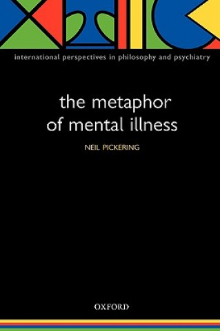 Buch Metaphor of Mental Illness Neil Pickering