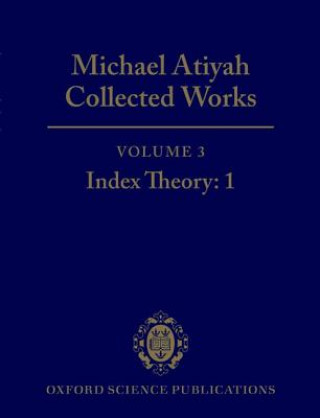 Книга Michael Atiyah Collected Works Michael Atiyah