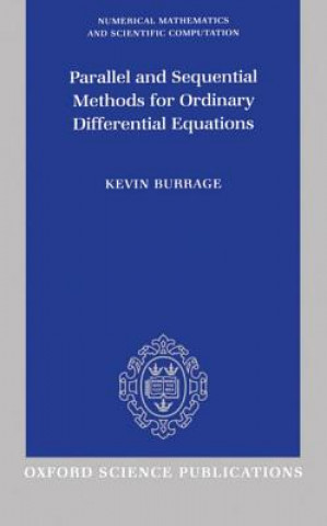 Buch Parallel and Sequential Methods for Ordinary Differential Equations Kevin Burrage