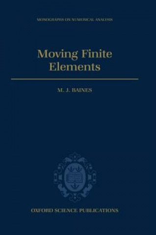 Carte Moving Finite Elements M.J. Baines