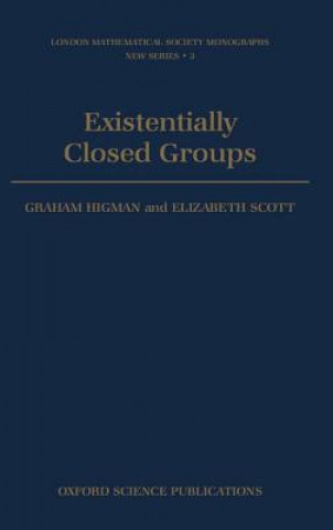 Książka Existentially Closed Groups Graham Higman