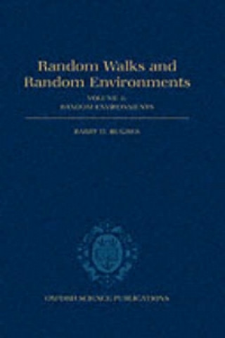 Książka Random Walks and Random Environments: Volume 2: Random Environments B.D. Hughes