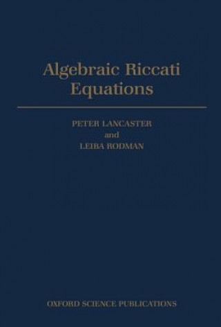 Knjiga Algebraic Riccati Equations P. Lancaster