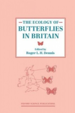 Livre Ecology of Butterflies in Britain 