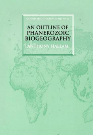 Kniha Outline of Phanerozoic Biogeography A. Hallam