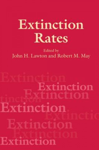 Kniha Extinction Rates John H. Lawton