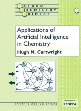 Kniha Applications of Artificial Intelligence in Chemistry Hugh M. Cartwright