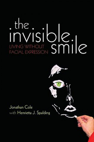 Libro Invisible Smile Jonathan Cole