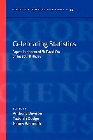 Kniha Celebrating Statistics Anthony C. Davison
