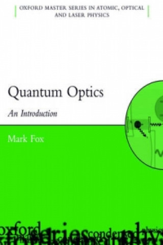 Kniha Quantum Optics Mark Fox