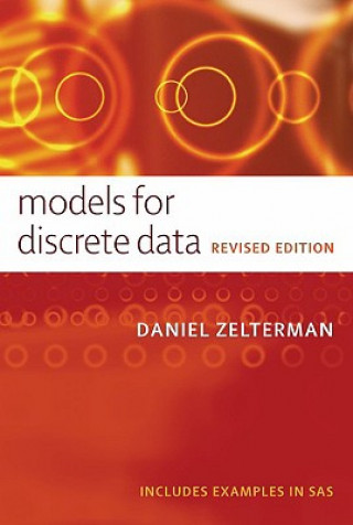 Könyv Models for Discrete Data Daniel Zelterman