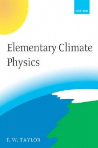 Book Elementary Climate Physics Fred W. Taylor