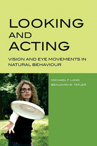 Book Looking and Acting Michael Land