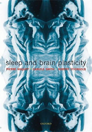 Carte Sleep and Brain Plasticity Pierre Maquet