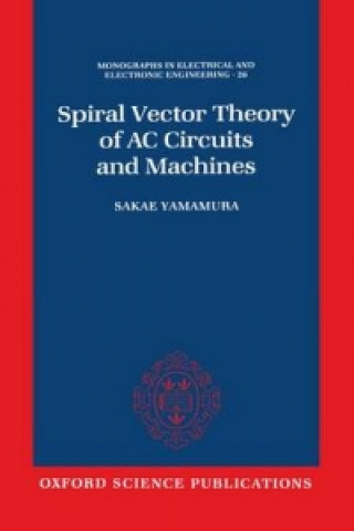 Buch Spiral Vector Theory of AC Circuits and Machines Sakae Yamamura