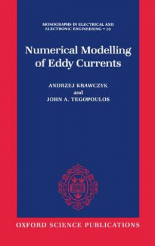 Kniha Numerical Modelling of Eddy Currents Andrzej Krawczyk