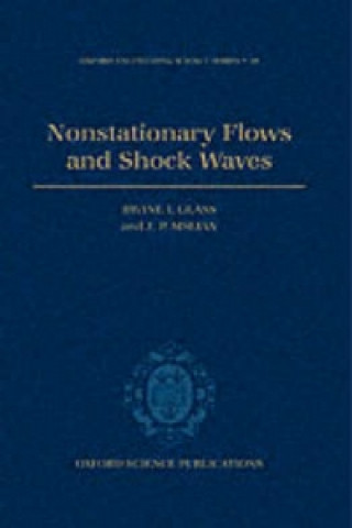 Buch Nonstationary Flows and Shock Waves Irvine I. Glass