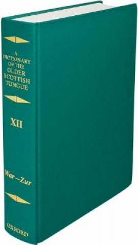 Carte Dictionary of the Older Scottish Tongue Margaret G. Dareau