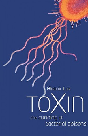 Knjiga Toxin Alistair Lax
