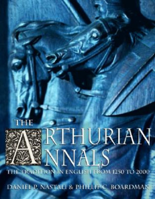 Könyv Arthurian Annals Phillip C. Boardman