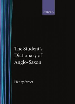 Book Student's Dictionary of Anglo-Saxon Henry Sweet