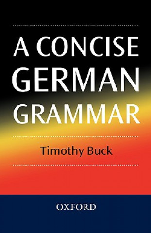 Book Concise German Grammar Timothy Buck