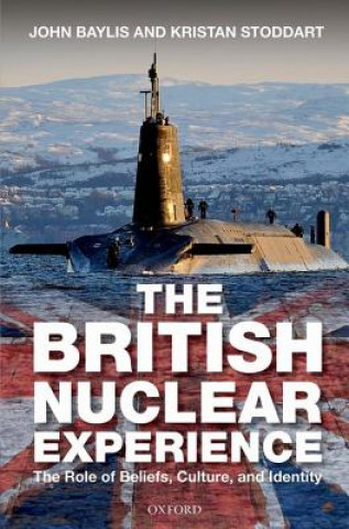Carte British Nuclear Experience John Baylis