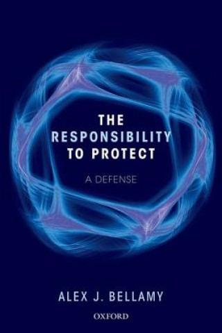 Carte Responsibility to Protect Alex J. Bellamy