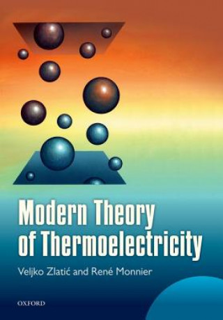 Buch Modern Theory of Thermoelectricity Veljko Zlatic