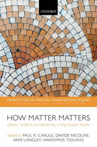 Könyv How Matter Matters Paul R. Carlile
