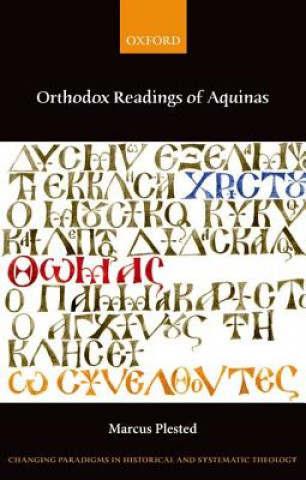 Kniha Orthodox Readings of Aquinas Marcus Plested