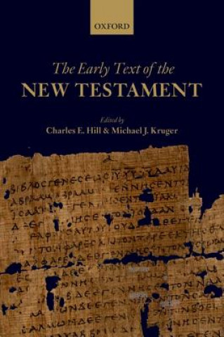 Βιβλίο Early Text of the New Testament Charles E. Hill