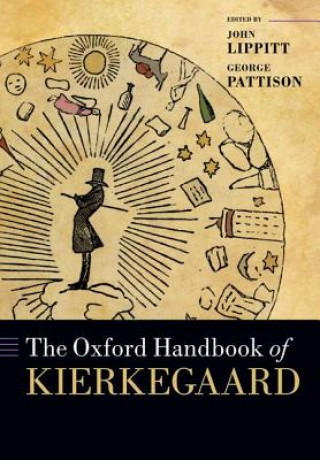 Könyv Oxford Handbook of Kierkegaard John Lippitt
