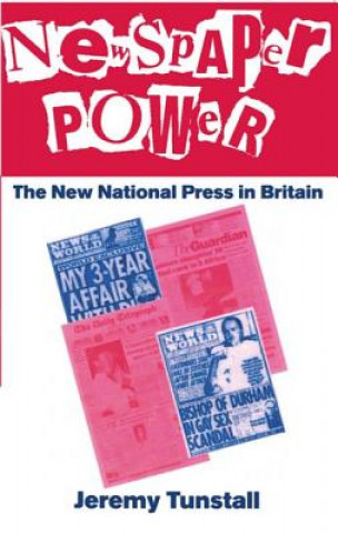 Carte Newspaper Power Jeremy Tunstall