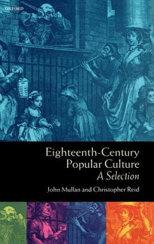 Buch Eighteenth-Century Popular Culture John Mullan