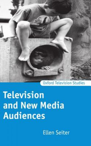 Kniha Television and New Media Audiences Ellen Seiter