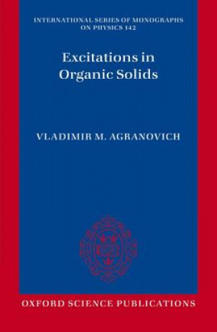Könyv Excitations in Organic Solids Vladimir M. Agranovich