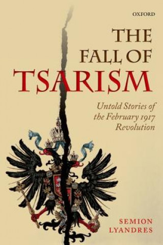 Knjiga Fall of Tsarism Semion Lyandres