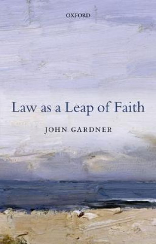 Książka Law as a Leap of Faith John Gardner